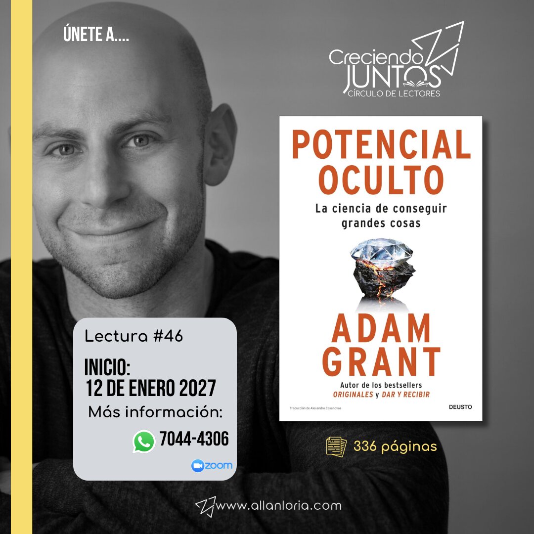 Lectura #46 — Potencial Oculto, de Adam Grant, inicia el 12 de enero 2027