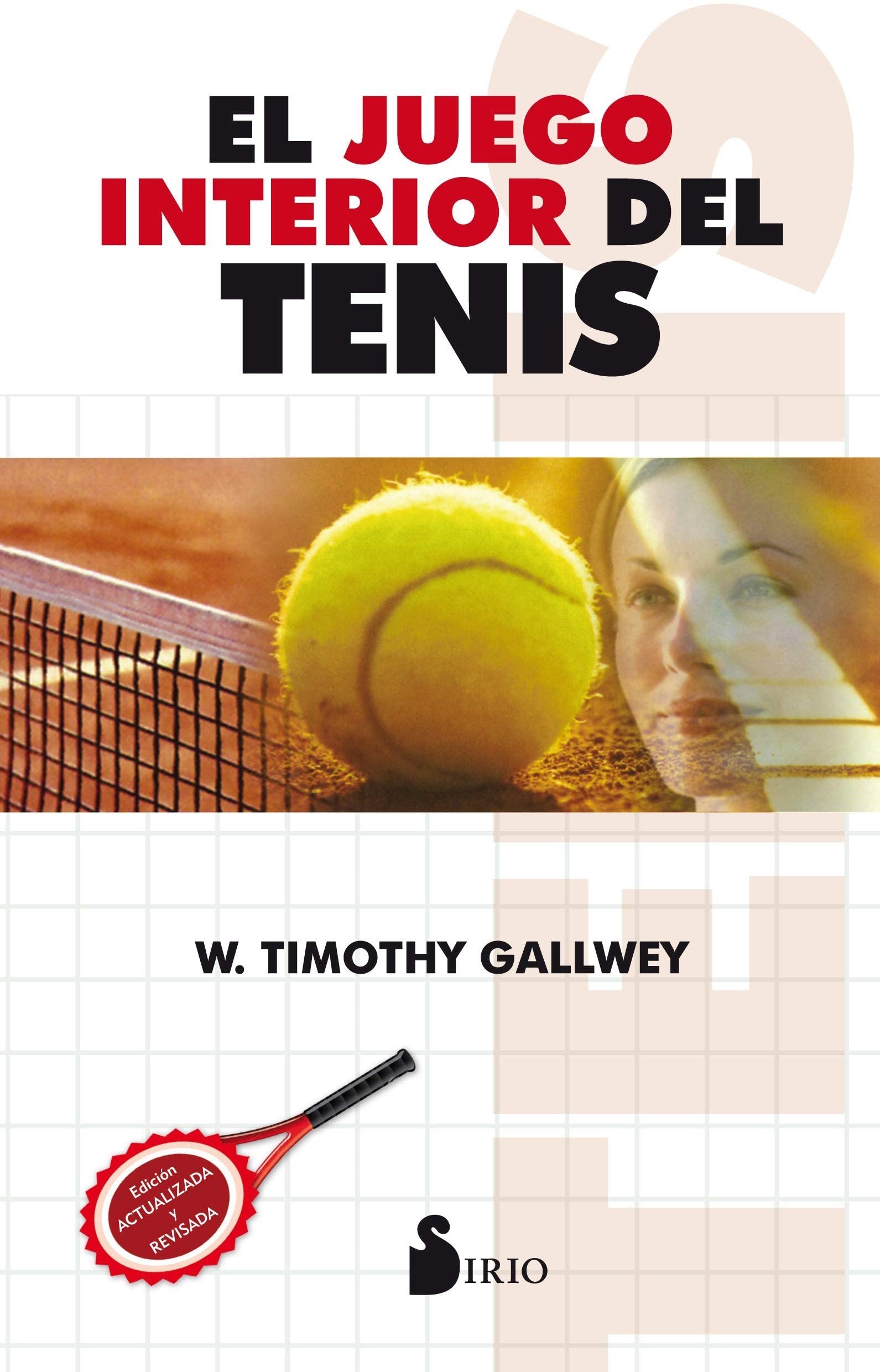 El Juego Interior del Tenis
